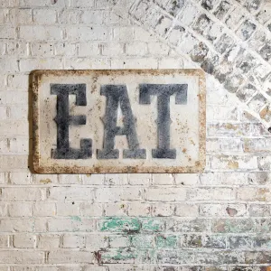 EAT iron sign